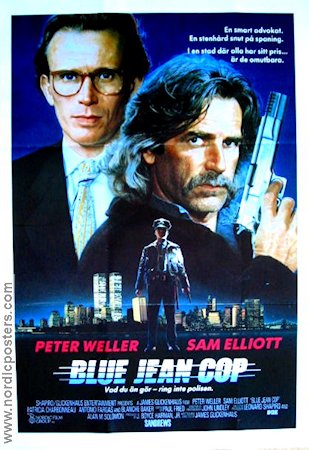 Blue Jean Cop 1988 poster Peter Weller Sam Elliott Richard Brooks James Glickenhaus Poliser