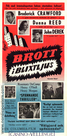 Brott i blixtljus 1952 poster Broderick Crawford Donna Reed John Derek Phil Karlson Film Noir