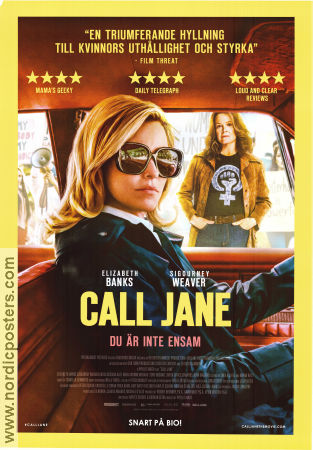 Call Jane 2022 poster Elizabeth Banks Sigourney Weaver Chris Messina Phyllis Nagy