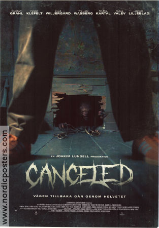 Canceled 2023 poster Vincent Grahl Fanny Klefelt Klas Wiljergård Oskar Mellander Hitta mer: Joakim Lundell