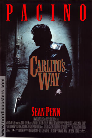 Carlito´s Way 1993 poster Al Pacino Sean Penn Penelope Ann Miller Brian De Palma Maffia