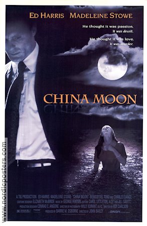 China Moon 1994 poster Ed Harris Madeleine Stowe John Bailey