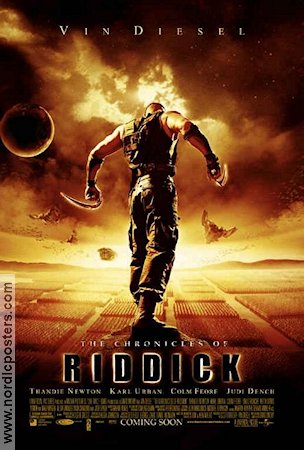 The Chronicles of Riddick 2004 poster Vin Diesel Judi Dench David Twohy