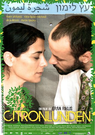 Citronlunden 2008 poster Hiam Abbass Rona Lipaz-Michael Ali Suliman Eran Riklis Filmen från: Israel