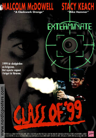 Class of 1999 1989 poster Malcolm McDowell Stacy Keach Bradley Gregg Gäng Skola