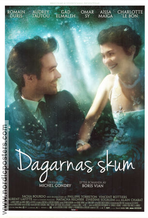 Dagarnas skum 2013 poster Romain Duris Audrey Tautou Gad Elmaleh Michel Gondry
