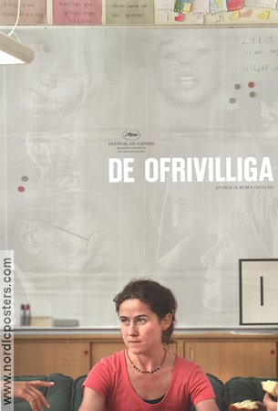 De ofrivilliga 2008 poster Villmar Björkman Linnea Cart-Lamy Leif Edlund Ruben Östlund Skola