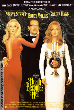 Death Becomes Her 1992 poster Goldie Hawn Bruce Willis Meryl Streep Isabella Rossellini Robert Zemeckis