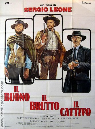 Den gode Den onde Den fule 1966 poster Clint Eastwood Lee Van Cleef Eli Wallach Sergio Leone