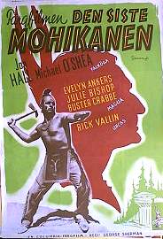 Den siste Mohikanen 1947 poster Jon Hall Text: James Fenimore Cooper Eric Rohman art Äventyr matinée