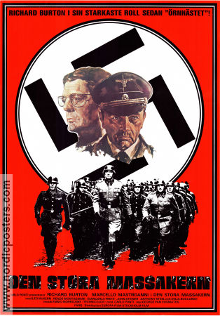 Den stora massakern 1973 poster Richard Burton Marcello Mastroianni Leo McKern George P Cosmatos Hitta mer: Nazi