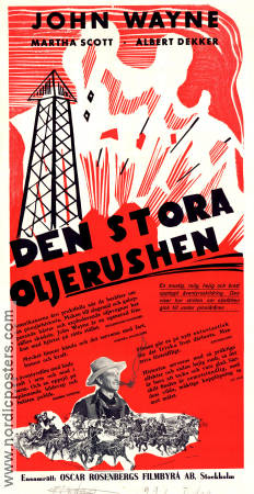 Den stora oljeruschen 1943 poster John Wayne Martha Scott Albert Dekker Albert S Rogell