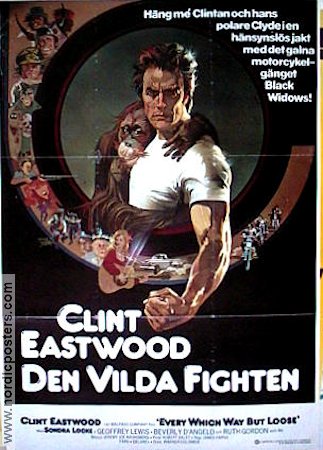 Den vilda fighten 1978 poster Clint Eastwood Sondra Locke Geoffrey Lewis James Fargo Affischkonstnär: Bob Peak