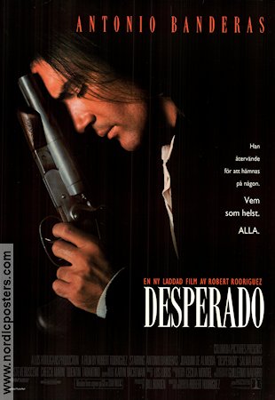 Desperado 1995 poster Antonio Banderas Salma Hayek Joaquim de Almeida Robert Rodriguez Vapen