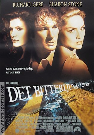 Det bitterljuva livet 1994 poster Richard Gere Sharon Stone Lolita Davidovich Mark Rydell