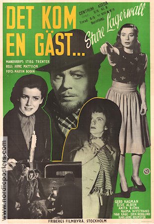 Det kom en gäst 1947 poster Sture Lagerwall Gerd Hagman Elsie Albiin Arne Mattsson Text: Stieg Trenter