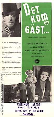 Det kom en gäst 1947 poster Sture Lagerwall Gerd Hagman Elsie Albiin Arne Mattsson Text: Stieg Trenter