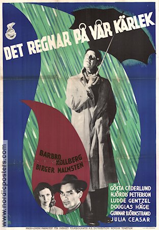 Det regnar på vår kärlek 1946 poster Barbro Kollberg Birger Malmsten Ingmar Bergman Affischkonstnär: Gösta Åberg