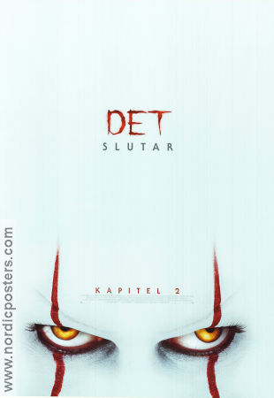 Det slutar 2019 poster Jessica Chastain James McAvoy Bill Hader Bill Skarsgård Andy Muschietti Text: Stephen King