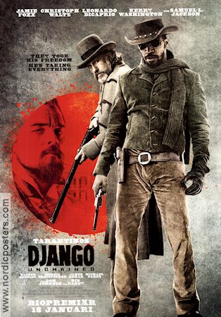 Django Unchained 2012 poster Jamie Foxx Christoph Waltz Leonardo DiCaprio Samuel L Jackson Quentin Tarantino