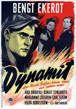 Dynamit 1947 poster Bengt Ekerot Birgit Tengroth Åke Ohberg