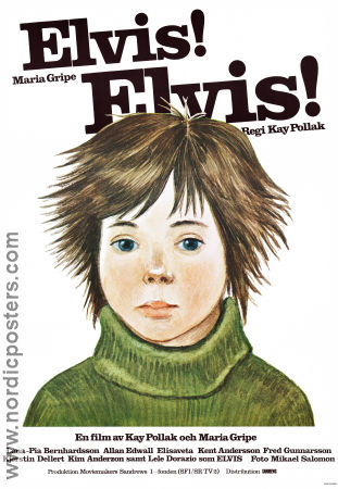 Elvis! Elvis! 1976 poster Lele Dorazio Lena-Pia Bernhardsson Fred Gunnarsson Allan Edwall Kay Pollak Text: Maria Gripe Barn