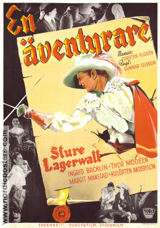 En äventyrare 1942 poster Sture Lagerwall Ingrid Backlin Margit Manstad Thor Modéen Gunnar Olsson Text: Nils Ferlin