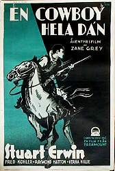 En cowboy hela dan 1933 poster Text: Zane Grey