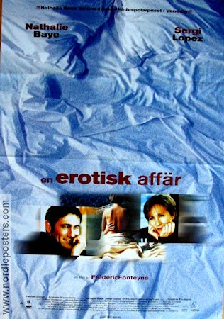 En erotisk affär 1999 poster Frederic Fonteyne Nathalie Baye