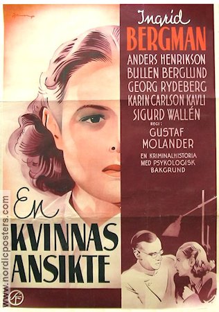 En kvinnas ansikte 1938 poster Ingrid Bergman Anders Henrikson Gustaf Molander Text: Gösta Stevens Eric Rohman art Medicin och sjukhus