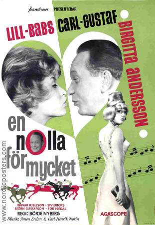 En nolla för mycket 1962 poster Carl-Gustaf Lindstedt Lill-Babs Birgitta Andersson Börje Nyberg Hästar