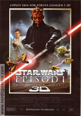 Episod I det mörka hotet 1999 poster Liam Neeson Ewan McGregor Natalie Portman Jake Lloyd Ian McDiarmid Pernilla August George Lucas Hitta mer: Star Wars