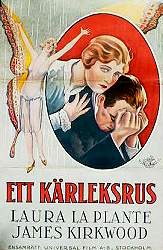 Ett kärleksrus 1926 poster Laura La Plante James Kirkwood