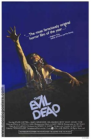 The Evil Dead 1981 poster Bruce Campbell Sam Raimi