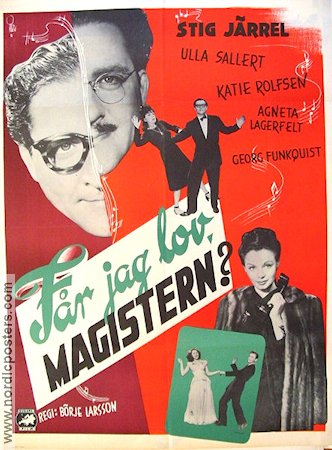 Får jag lov magistern! 1947 poster Stig Järrel Ulla Sallert Katie Rolfsen Börje Larsson Dans Hitta mer: Large poster