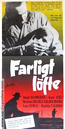 Farligt löfte 1955 poster Herman Ahlsell Bengt Blomgren Inger Juel Lena Nyman Håkan Bergström Barn