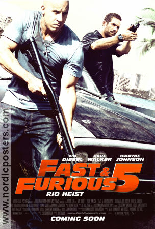 Fast and Furious 5 2011 poster Paul Walker Vin Diesel Dwayne Johnson Justin Lin Bilar och racing