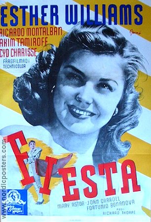 Fiesta 1947 poster Esther Williams Ricardo Montalban Akim Tamiroff Richard Thorpe Musikaler