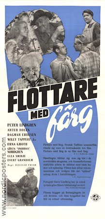 Flottare med färg 1952 poster Gösta Snoddas Nordgren Peter Lindgren Artur Rolén Dagmar Ebbesen Ragnar Frisk Kändisar