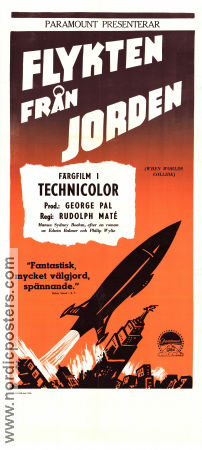 Flykten från jorden 1951 poster Richard Derr Barbara Rush Peter Hansen Rudolph Maté Affischkonstnär: Gösta Åberg Rymdskepp