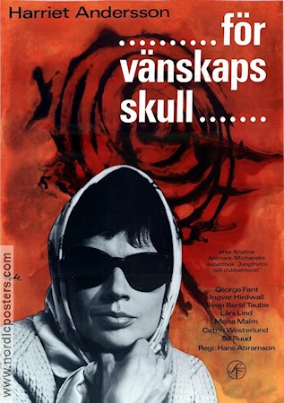 För vänskaps skull 1965 poster Harriet Andersson Hans Abramson