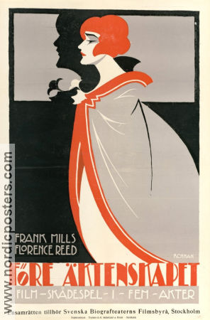 Före äktenskapet 1918 poster Florence Reed Frank Mills John M Stahl