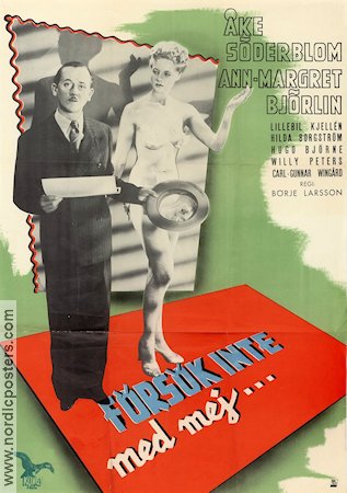 Försök inte med mej 1946 poster Åke Söderblom Anne-Margrethe Björlin Börje Larsson