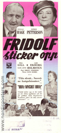 Fridolf sticker opp 1958 poster Douglas Håge Hjördis Petterson Inga Gill Lars Ekborg Hitta mer: Lilla Fridolf Från serier