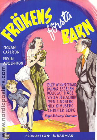 Frökens första barn 1950 poster Sickan Carlsson Edvin Adolphson Olof Winnerstrand Schamyl Bauman Barn