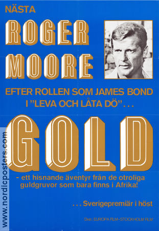 Gold 1974 poster Roger Moore Susannah York Ray Milland Peter R Hunt