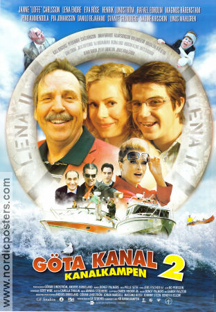 Göta kanal 2 2006 poster Janne Carlsson Lena Endre Eva Röse Henrik Lundström Rafael Edholm Magnus Härenstam Linus Wahlgren Pelle Seth Skepp och båtar