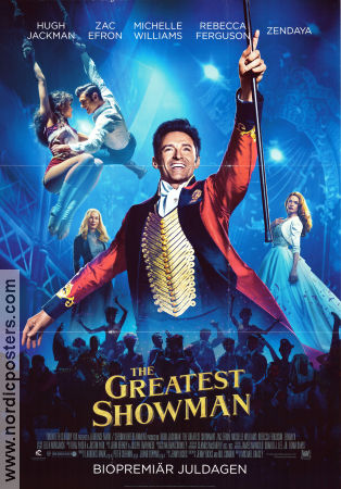 The Greatest Showman 2017 poster Hugh Jackman Michelle Williams Zac Efron Michael Gracey Musikaler Cirkus