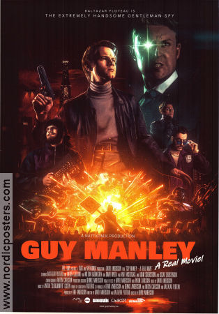 Guy Manley: A Real Movie 2024 poster Baltazar Ploteau Anton Sjölund Milton Björnegren David Andersson