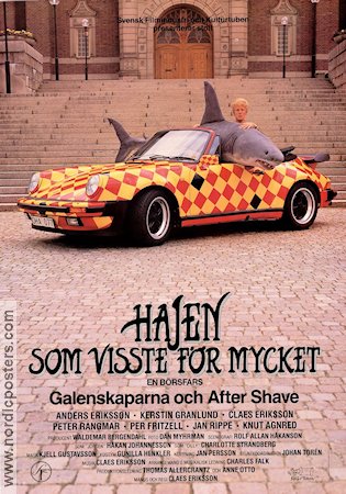 Hajen som visste för mycket 1989 poster Anders Eriksson Håkan Johannesson Claes Eriksson Hitta mer: Galenskaparna Hitta mer: After Shave Bilar och racing